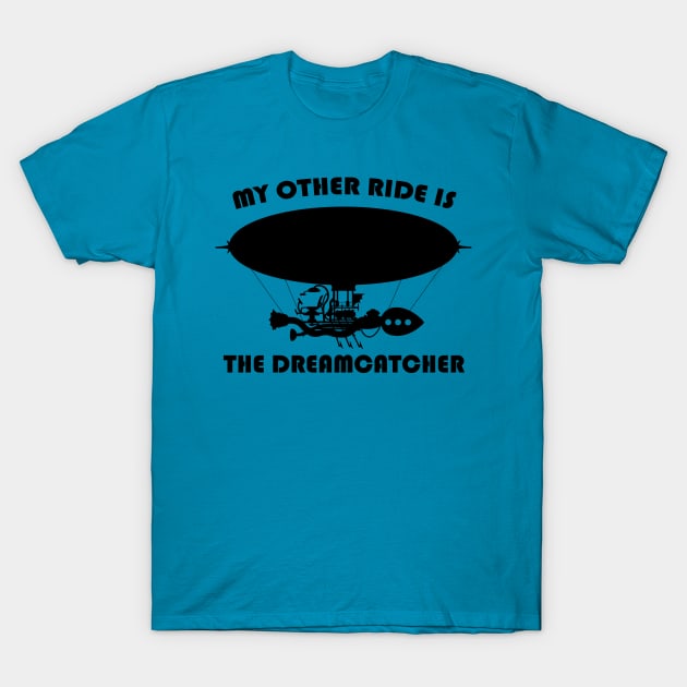 My Other Ride is the Dreamcatcher T-Shirt by Sunshone1